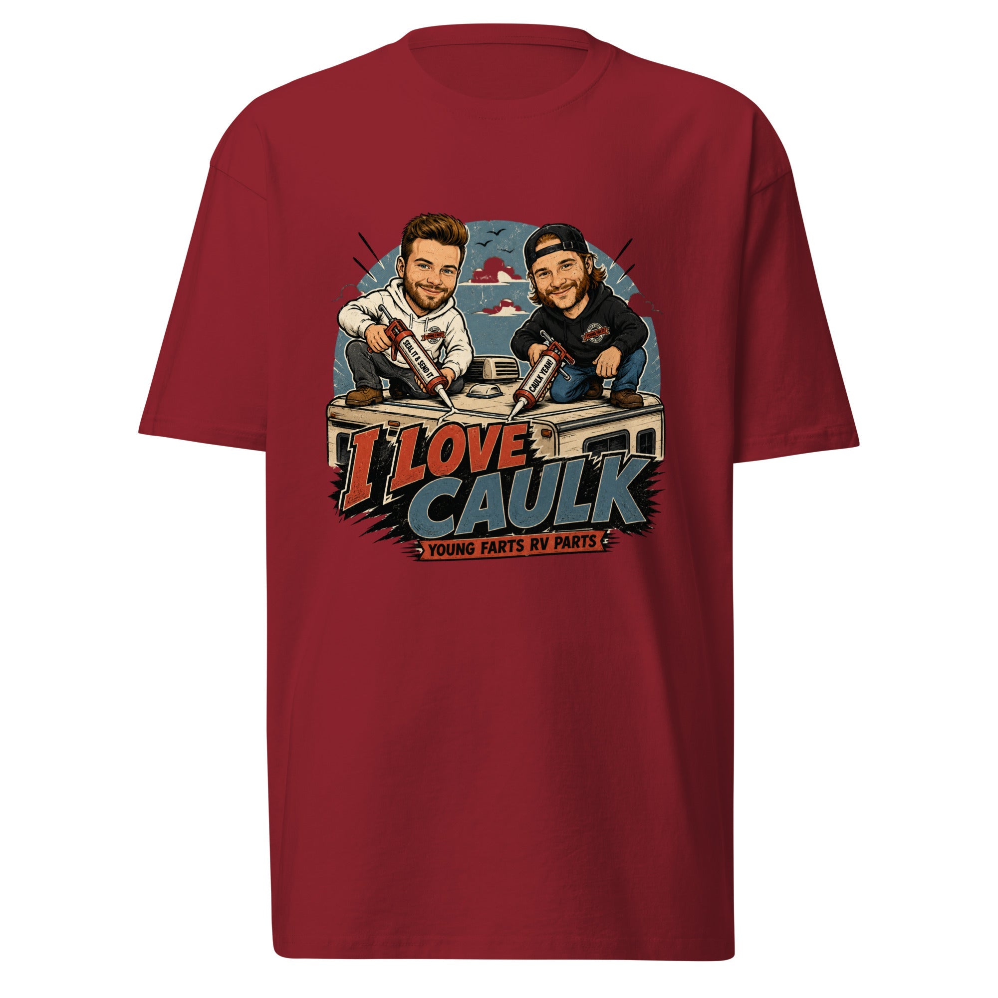 I Love Caulk T-Shirt - Young Farts RV Parts