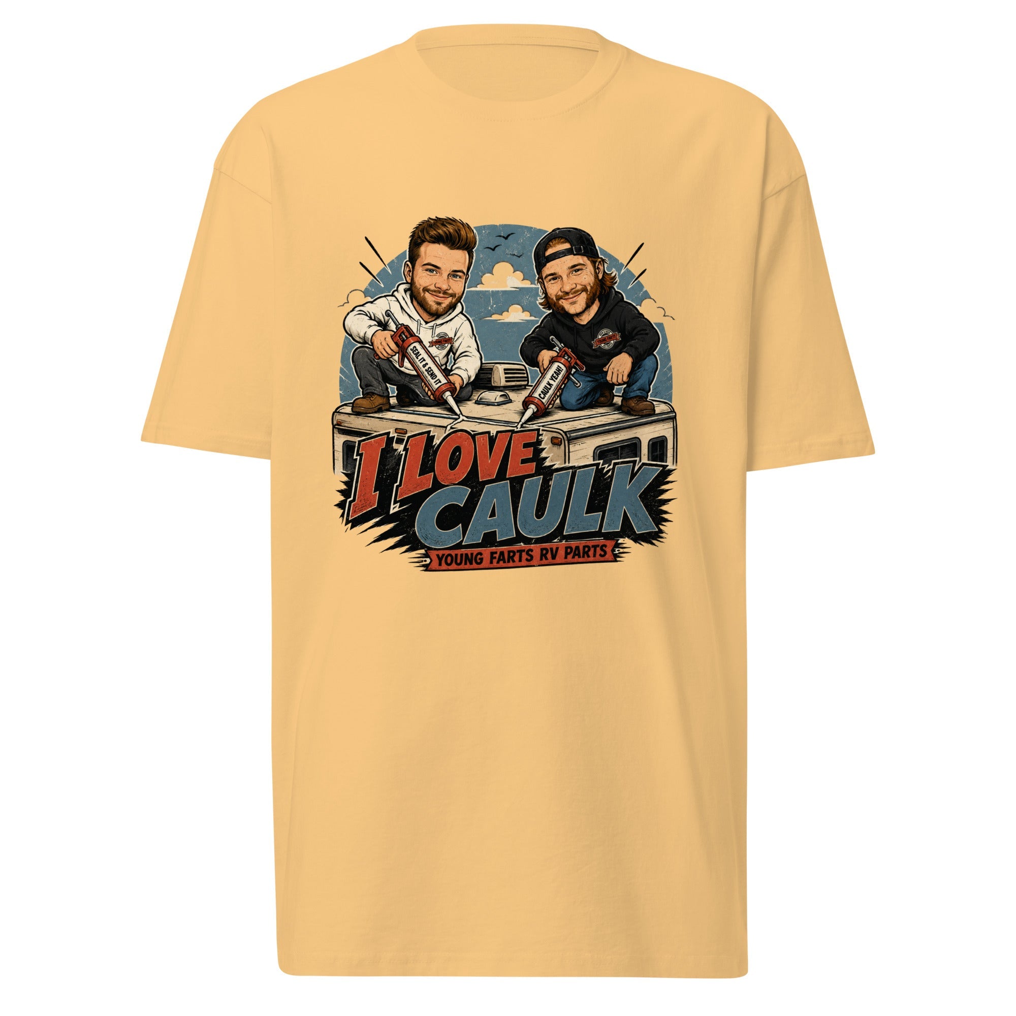 I Love Caulk T-Shirt - Young Farts RV Parts